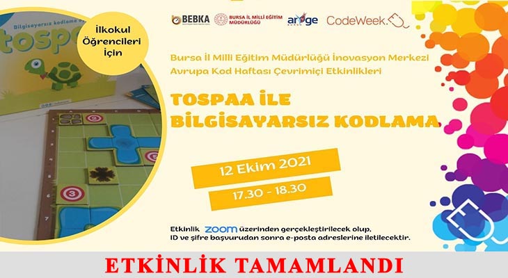 İLKOKUL ÖĞRENCİLERİ İÇİN TOSPAA İLE BİLGİSAYARSIZ KODLAMA